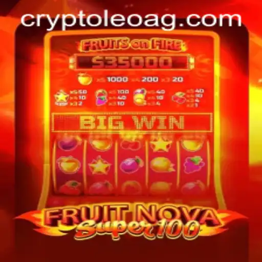 Discover FruitNovaSuper100: An Enthralling Gaming Experience on 985bet