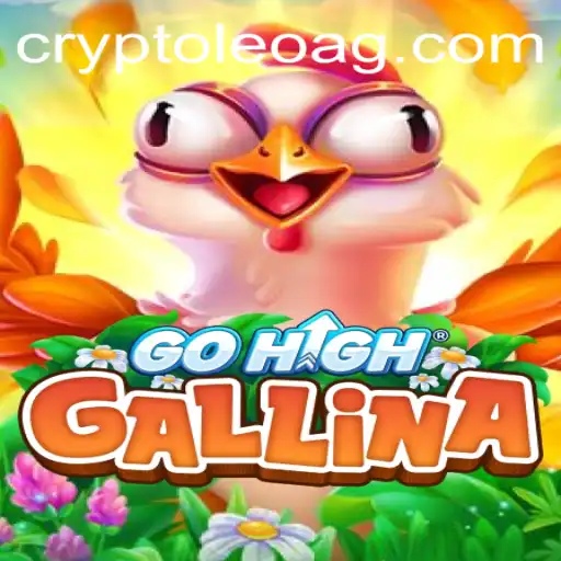 GoHighGallina: A Modern Gaming Phenomenon